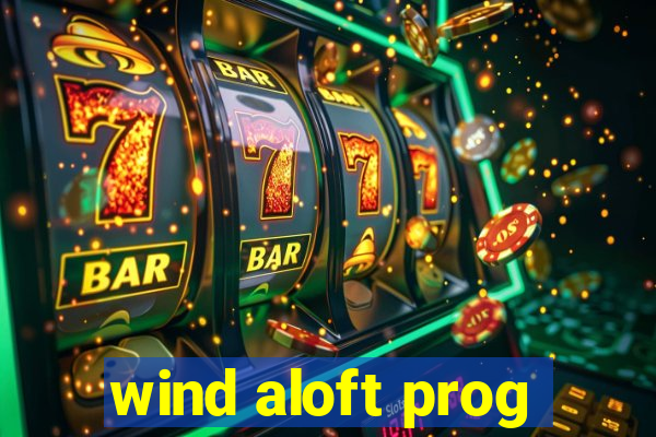 wind aloft prog